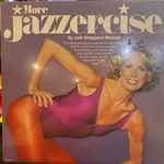 Judi Sheppard Missett: More Jazzercise, LP with poster, 1982, EXC