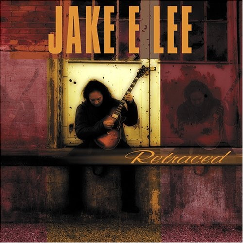 Jake E. Lee – Retraced (2005, CD) - Discogs