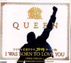 Queen – I Was Born To Love You (2004, CD) - Discogs
