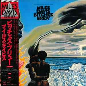 Miles Davis = マイルス・デイビス – Bitches Brew = ビッチェズ ...