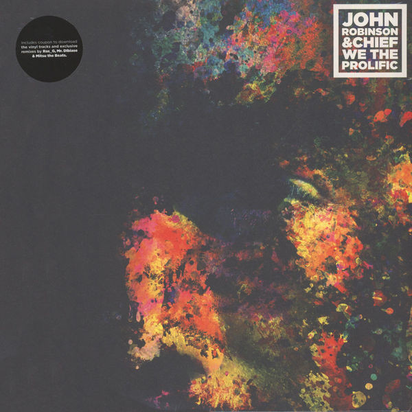 John Robinson & Chief – We The Prolific (2015, Vinyl) - Discogs