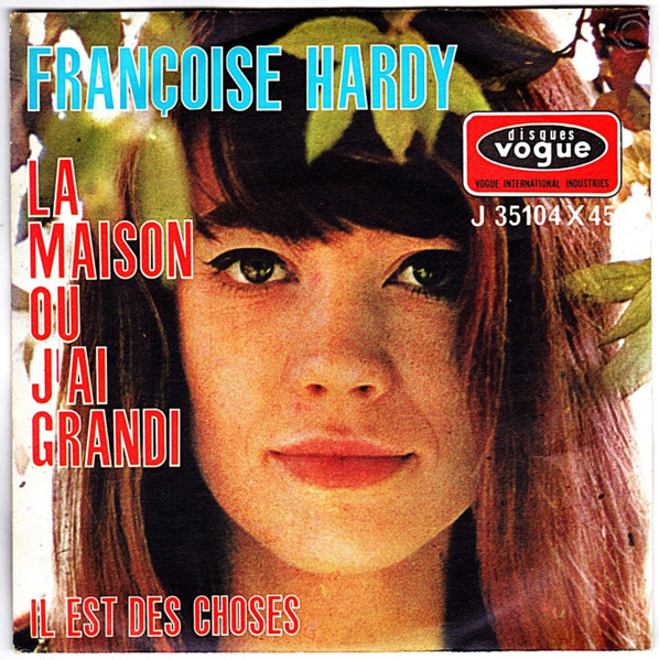 FRANCOISE HARDY LA MAISON OU J AI GRANDI PARTITION DE 1966 