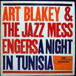 Art Blakey & The Jazz Messengers - A Night In Tunisia | Releases