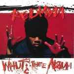 Cover of Whut? Thee Album, 1992, CD