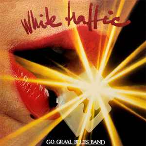 Go Graal Blues Band - White Traffic album cover
