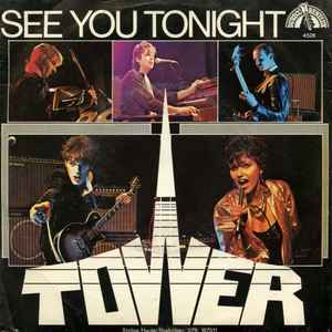 Tower (3) - See You Tonight