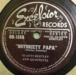 Gladys Bentley Quintette - Notoriety Papa / It Went To The Gal Next Door album cover