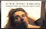 Cover of Where Does My Heart Beat Now, 1991-02-04, Cassette