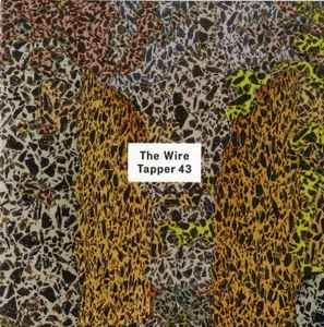 The Wire Tapper 43 - Various