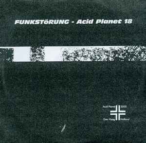 Funkstörung - Acid Planet 18
