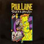 Paul Laine – Stick It In Your Ear (1990, Vinyl) - Discogs