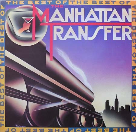The Manhattan Transfer = マンハッタン・トランスファー – The 