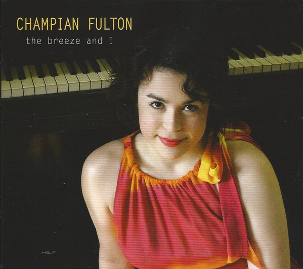 ladda ner album Champian Fulton - The Breeze And I