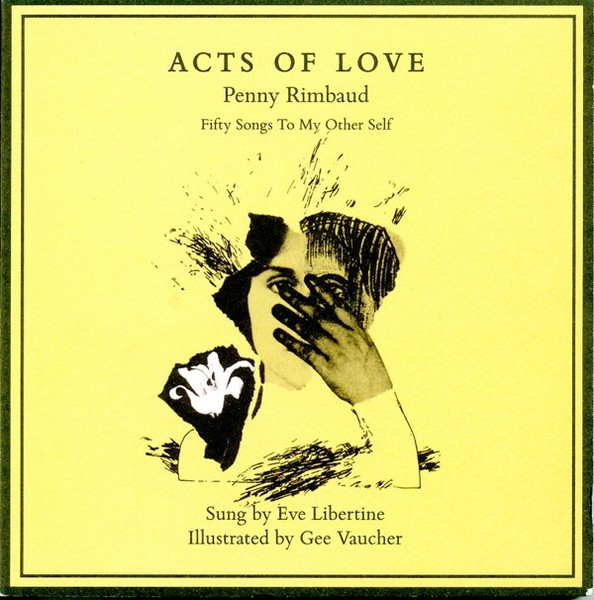 Penny Rimbaud – Acts Of Love (1984, Vinyl) - Discogs