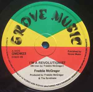 Freddie McGregor – I'm A Revolutionist / Strange Things (1979