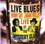 Cover of Live At The Mystery Club, 2003, CD
