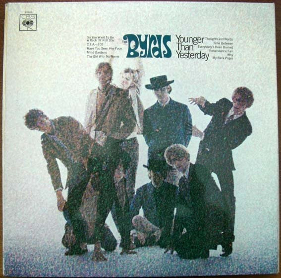 The Byrds – Younger Than Yesterday (1967, Vinyl) - Discogs