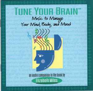 Elizabeth Miles - Music To Manage Your Mind, Body, And Mood album cover