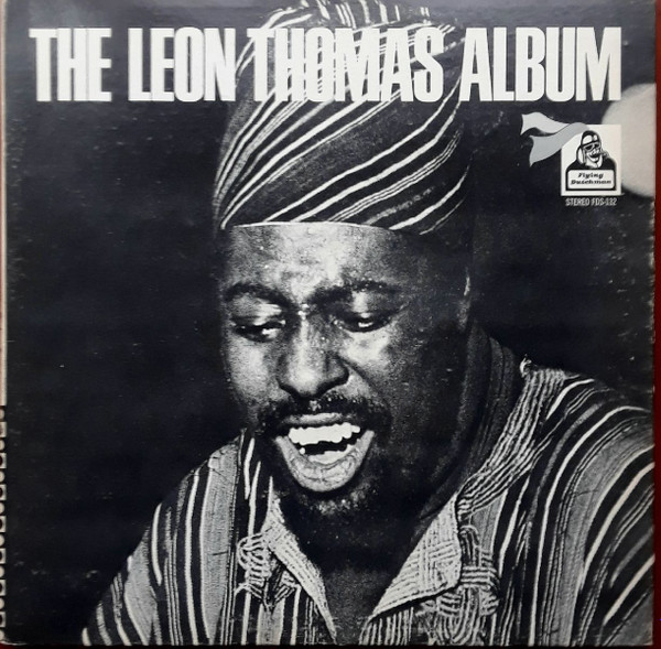 Leon Thomas – The Leon Thomas Album (1970, Pitman Pressing, Vinyl