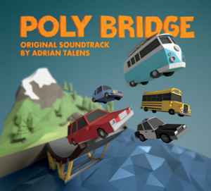 Adrian Talens - Poly Bridge Original Soundtrack album cover