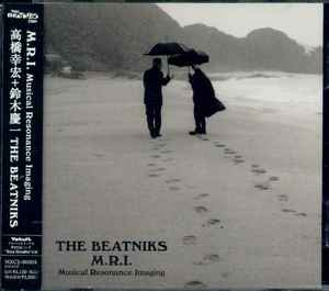 The Beatniks - M.R.I. Musical Resonance Imaging album cover