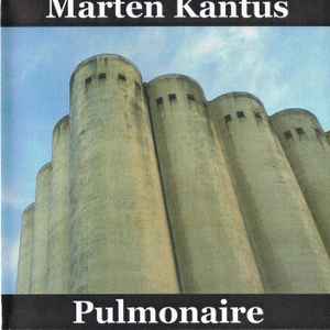 Marten Kantus - Pulmonaire album cover
