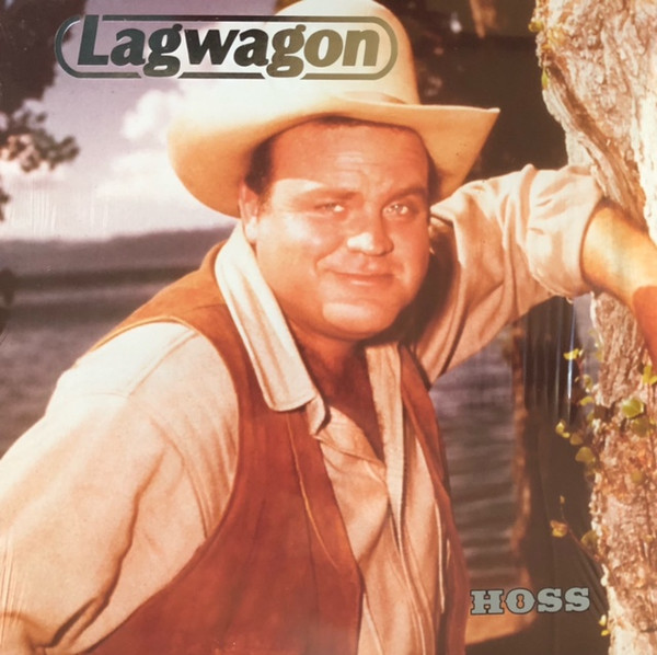 Lagwagon - Hoss | Releases | Discogs