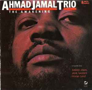 Ahmad Jamal Trio – The Awakening (1986, CD) - Discogs