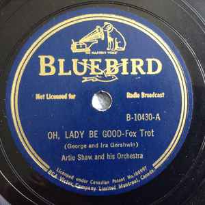 Artie Shaw And His Orchestra – Oh, Lady Be Good / I Surrender 