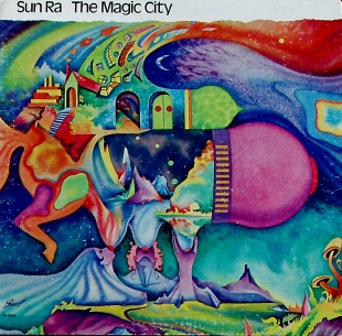 Sun Ra – The Magic City (1973, Vinyl) - Discogs