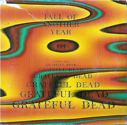 Grateful Dead – Fall Of Another Year (1994, Digipak, CDr) - Discogs