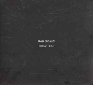 Pan Sonic - Gravitoni album cover