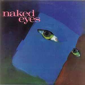 Naked Eyes - Naked Eyes album cover