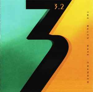 3.2 (2) - The Rules Have Changed album cover