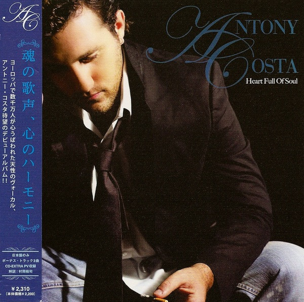 Antony Costa = アントニー・コスタ – Heart Full Of Soul = ハート