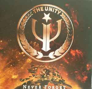 The Unity (2) - Never Forget album cover