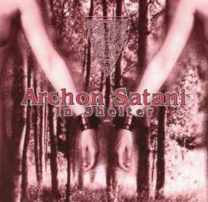 Archon Satani - In Shelter