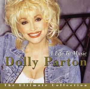 Dolly Parton - A Life In Music: The Ultimate Collection album cover