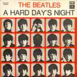 The Beatles – A Hard Day's Night (Vinyl) - Discogs