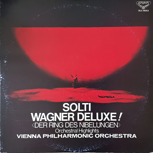 ladda ner album Wagner Wiener Philharmoniker Sir Georg Solti - Der Ring Des Nibelungen Orchestral Highlights