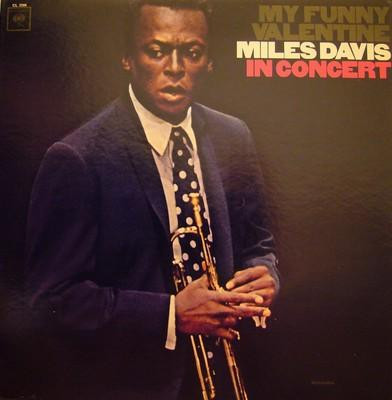 Miles Davis – My Funny Valentine - Miles Davis In Concert (1965 