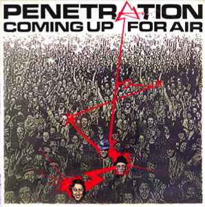 Coming Up For Air - Penetration