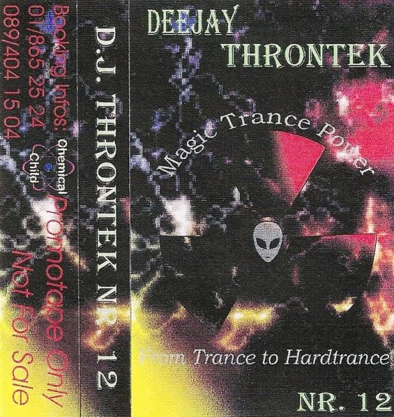 lataa albumi Deejay Throntek - 12 From Trance To Hardtrance