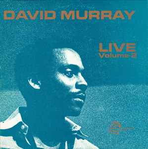 Live - Volume 2 - David Murray