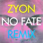 Cover of No Fate (Remix), 1992, Vinyl