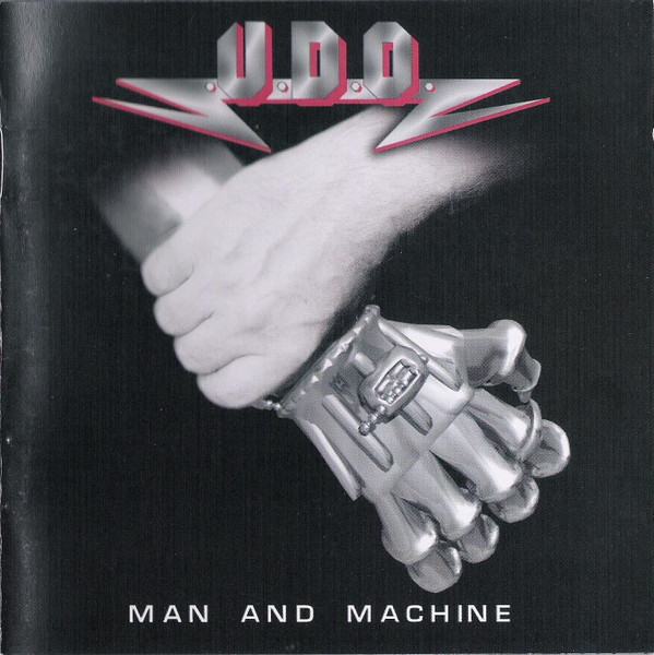 U.D.O. - Man And Machine | Releases | Discogs