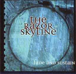 The Razor Skyline - Fade And Sustain album cover