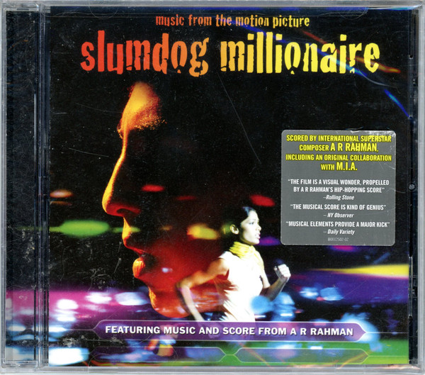 A R Rahman – Slumdog Millionaire (Music From The Motion Picture