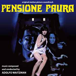 Adolfo Waitzman - Pensione Paura (Original Soundtrack)