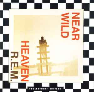 R.E.M. – Near Wild Heaven (CD) - Discogs